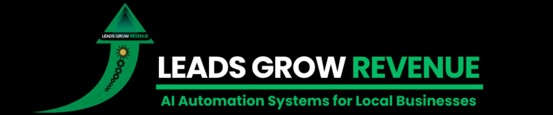 Leads Grow Revenue — AI Automation Systems for Local Businesses